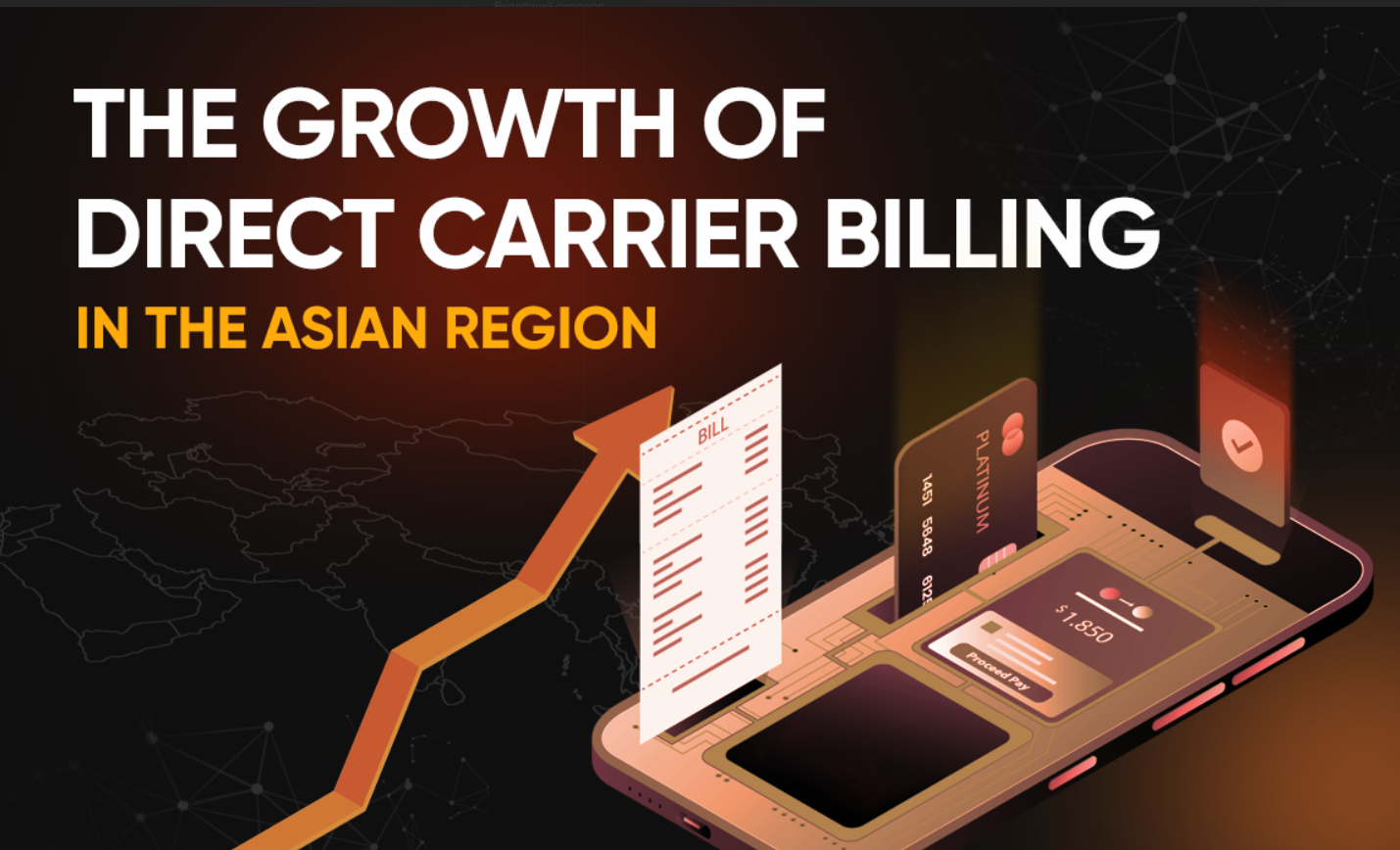 The Continued Growth of Direct Carrier Billing in Asia