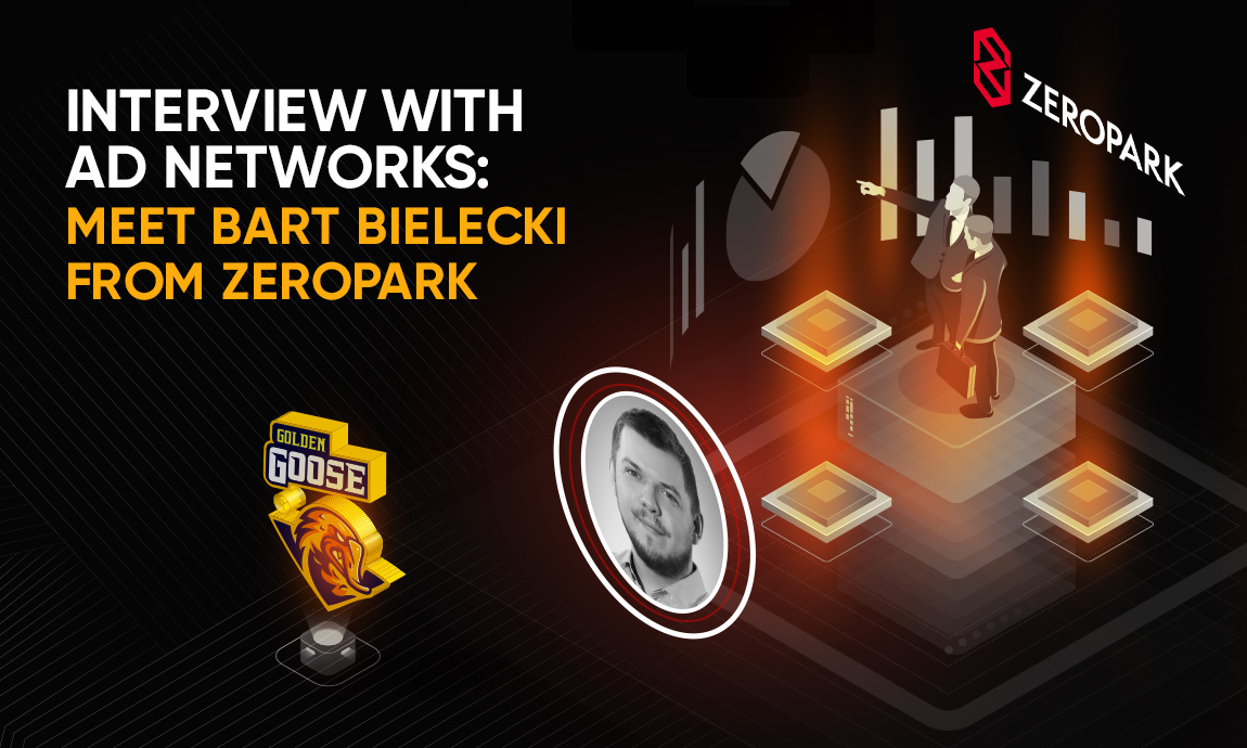 Interview with AD Networks: Meet Bart Bielecki from Zeropark