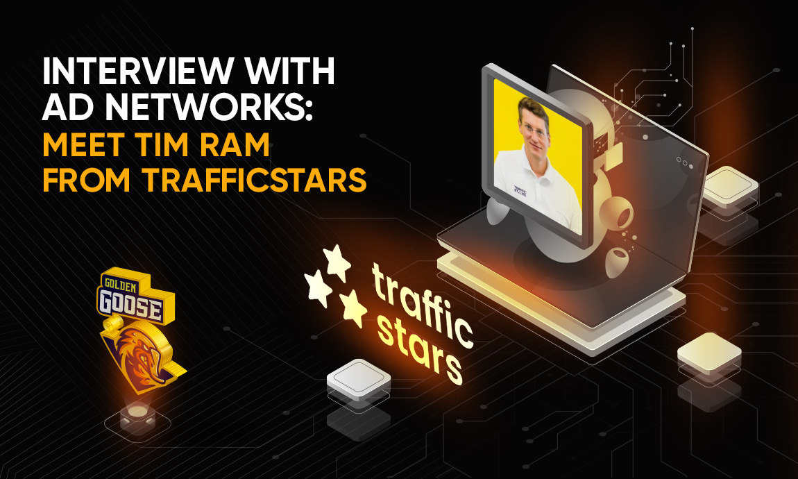 Interview with AD Networks: Meet Tim Ram from TrafficStars