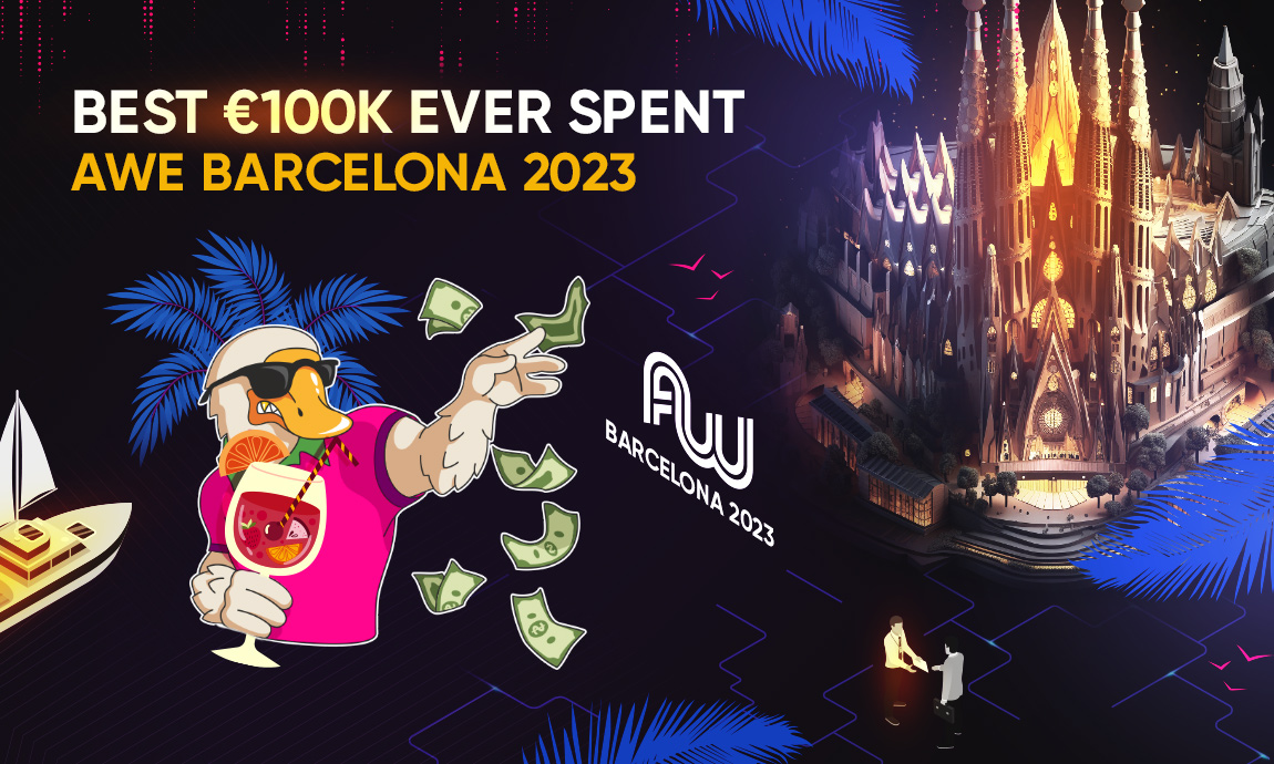 Best €100k Ever Spent: AWE Barcelona 2023