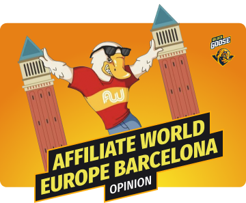 Golden Goose at Affiliate World Europe Barcelona: Opinion
