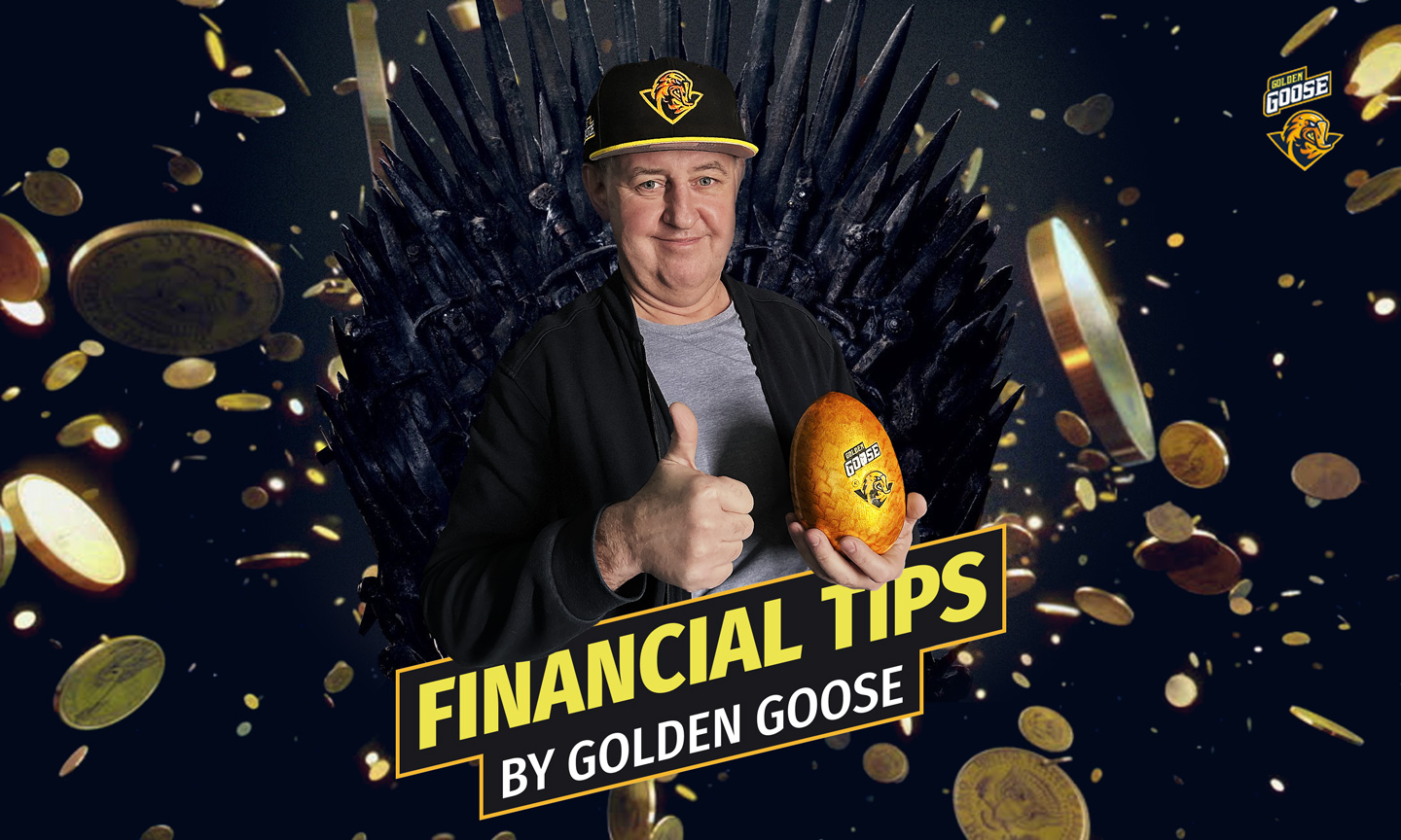 Golden Goose as Your Best Financial Advisor